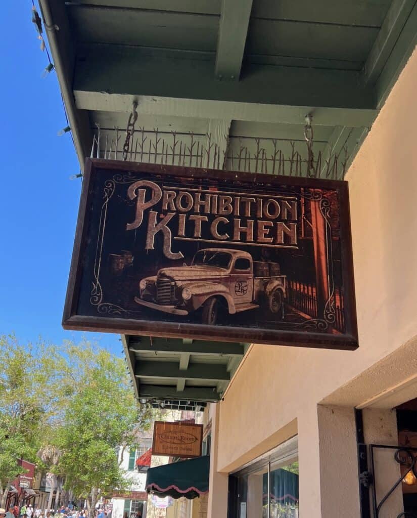 sign at prohibition kitchen St George street St Augustine