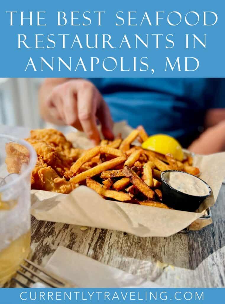 Cover image and pin for article on The Best Seafood Restaurants in Annapolis as picked by local resident food guides.